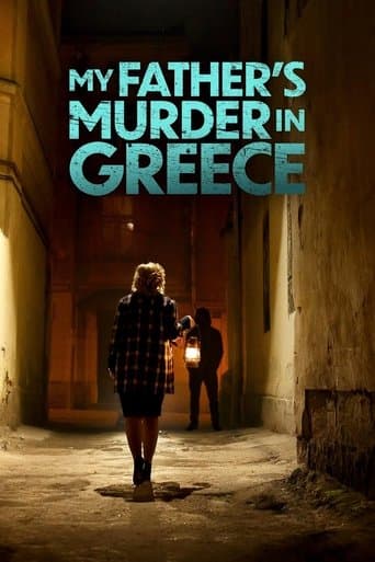 My Father's Murder in Greece afişi