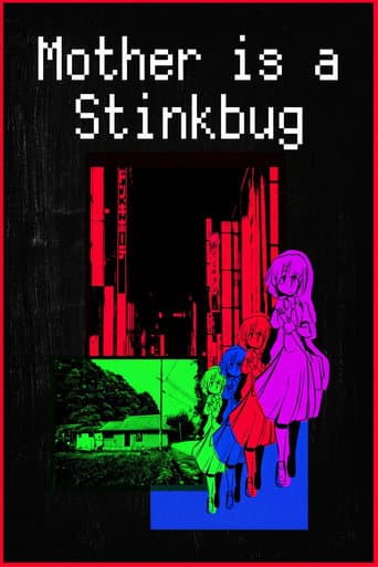 Mother Is A Stinkbug afişi