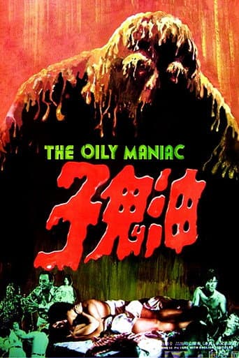 The Oily Maniac afişi