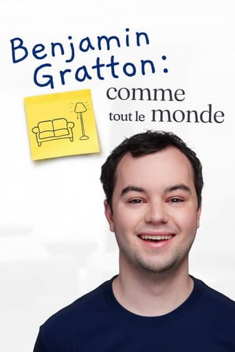 Benjamin Gratton: Comme tout le monde afişi