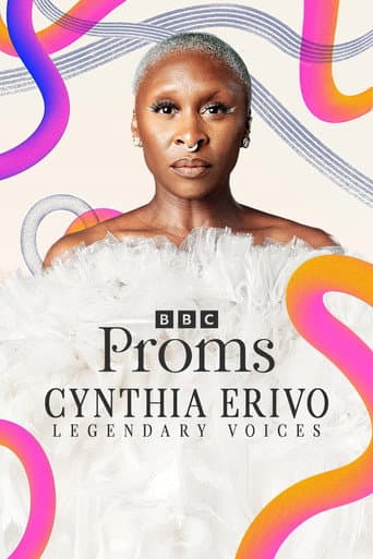 Cynthia Erivo: Legendary Voices at the Proms afişi