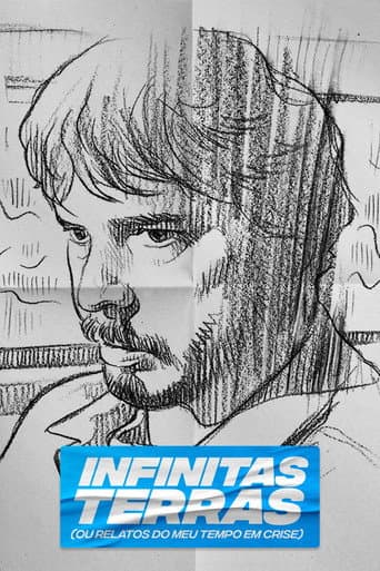 Infinitas Terras (Ou Relatos do Meu Tempo Crise) afişi