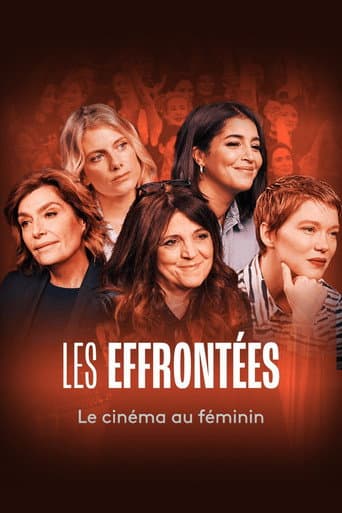 Les Effrontées : Le Cinéma au féminin afişi