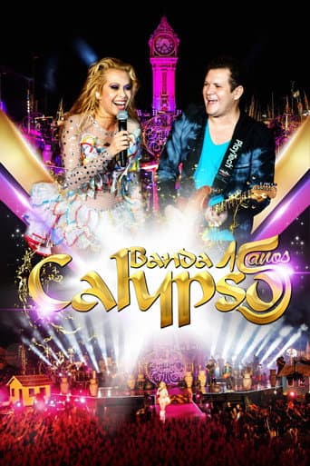 Banda Calypso: 15 Anos afişi