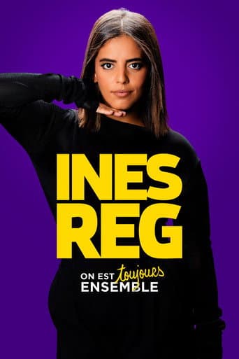 Inès Reg : On est toujours ensemble afişi
