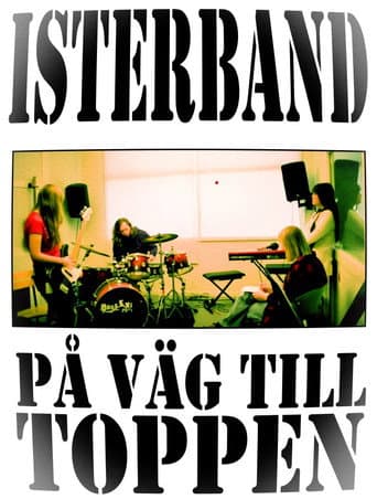 Isterband: På väg till toppen afişi