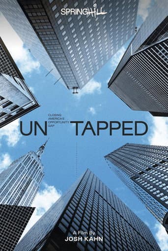 Untapped: Closing America’s Opportunity Gap afişi