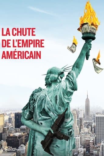 La chute de l'empire américain afişi