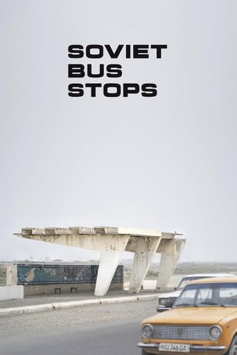 Soviet Bus Stops afişi