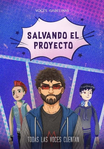 Salvando el proyecto afişi