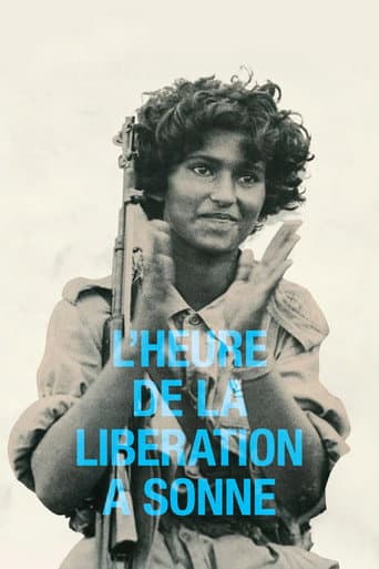 The Hour of Liberation Has Arrived afişi