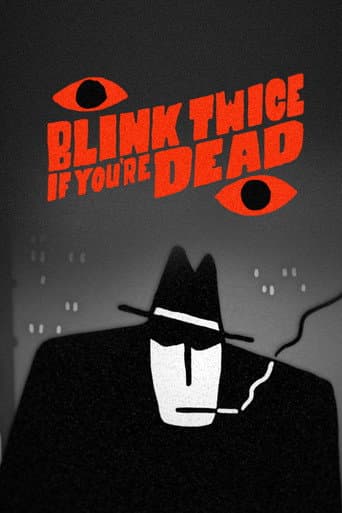 Blink Twice If You're Dead afişi