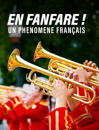 En fanfare ! Un phénomène français afişi