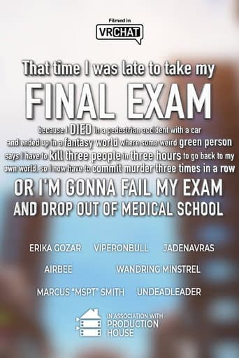 That time I was late to my FINAL EXAM because I DIED in a car accident and ended up in a fantasy world where some weird green person says I have to kill 3 people in 3 hours to go back to my world, or I’M GONNA FAIL MY EXAM AND DROP OUT OF MEDICAL SCHOOL afişi