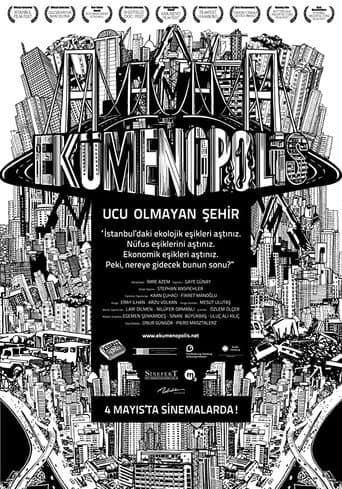 Ekümenopolis: Ucu Olmayan Şehir afişi