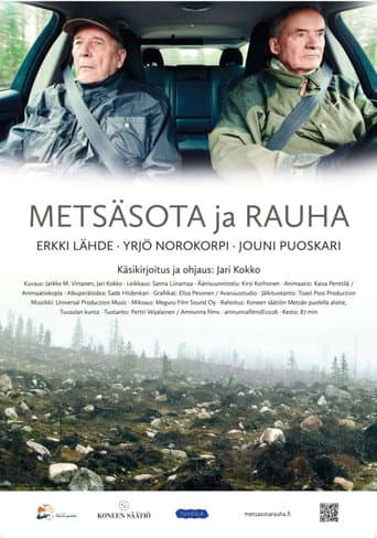 Metsäsota ja rauha