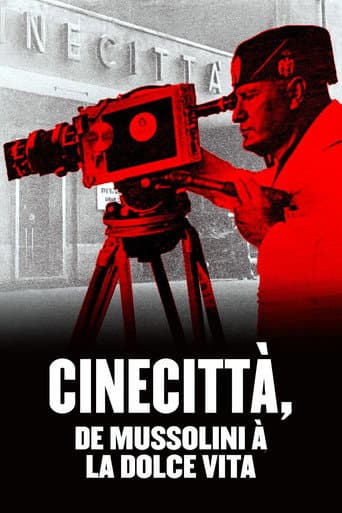Cinecittà, de Mussolini à la Dolce Vita afişi