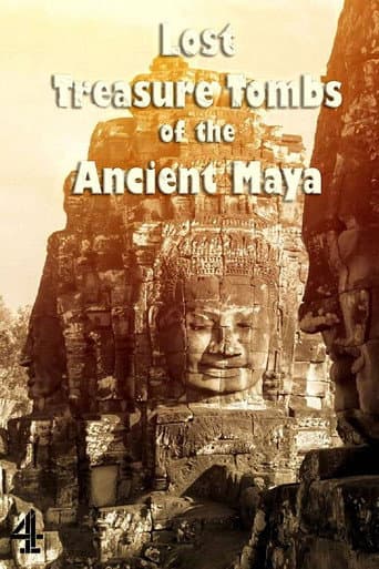 Lost Treasure Tombs of the Ancient Maya afişi