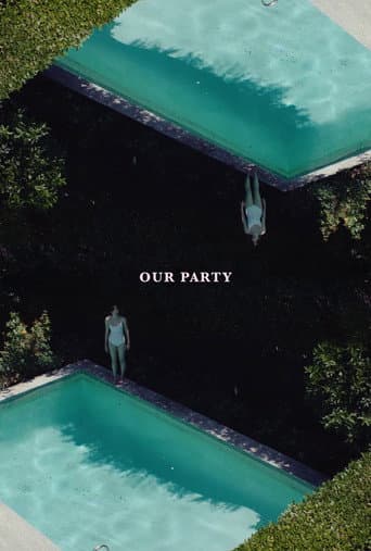 Our Party afişi