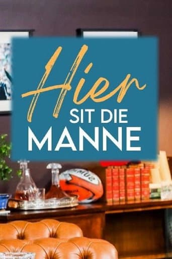 Hier Sit Die Manne afişi