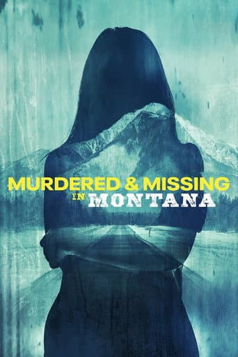 Murdered and Missing in Montana afişi