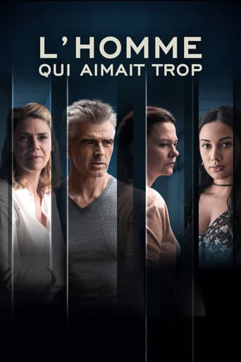 L'homme qui aimait trop afişi