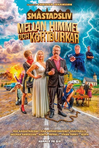 Småstadsliv - mellan himmel och körtburkar afişi