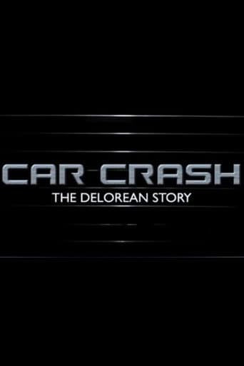 Car Crash: The Delorean Story afişi