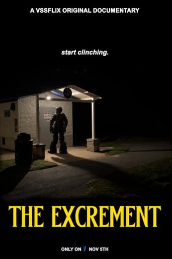 The Excrement afişi