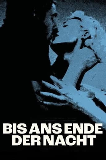 Bis ans Ende der Nacht afişi