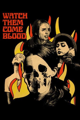 Watch Them Come Blood afişi