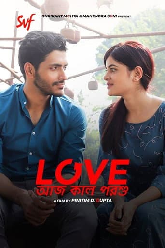 Love Aaj Kal Porshu afişi