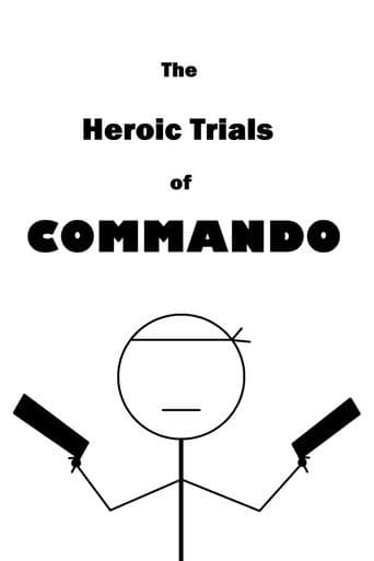The Heroic Trials of Commando afişi