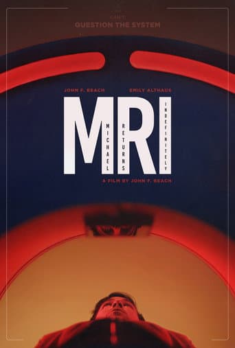 M.R.I. (or, Michael Returns Indefinitely) afişi