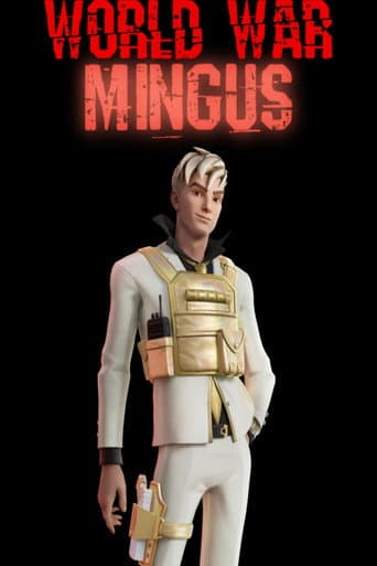 World War Mingus afişi