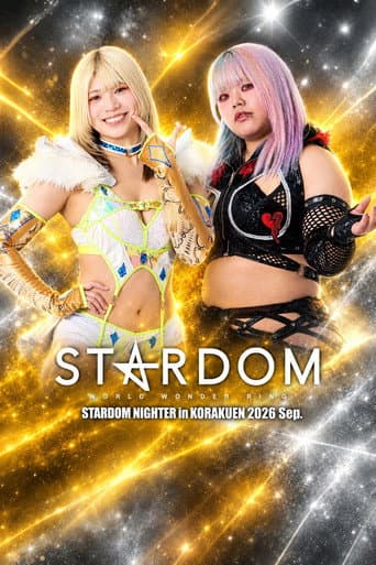 STARDOM NIGHTER in KORAKUEN 2026 Sep. afişi