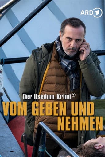 Vom Geben und Nehmen – Der Usedom-Krimi afişi