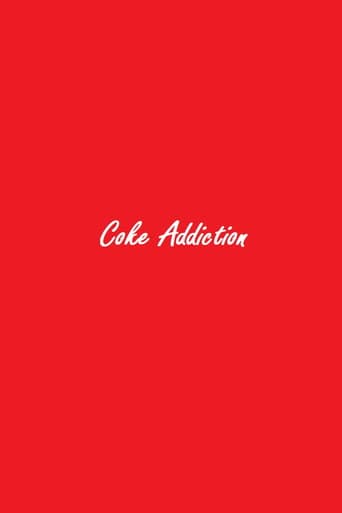 Coke Addiction afişi