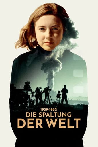 Die Spaltung der Welt afişi