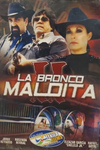 La bronco maldita II afişi