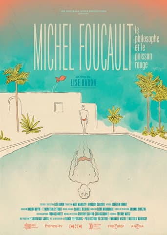Michel Foucault, le philosophe et le poisson rouge afişi