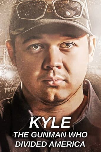 Kyle: The Gunman Who Divided America afişi