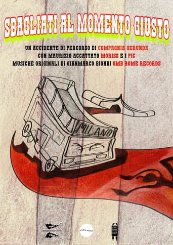 Sbagliati al momento giusto afişi