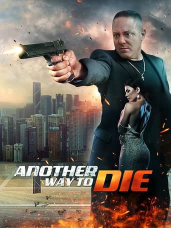 Another Way To Die afişi