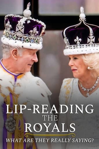 Lip-Reading the Royals: What Are They Really Saying? afişi