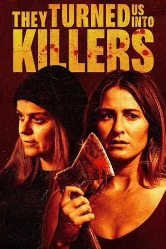 They Turned Us into Killers afişi