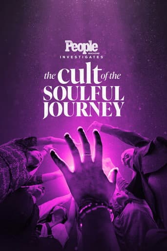 People Magazine Investigates: The Cult of the Soulful Journey afişi