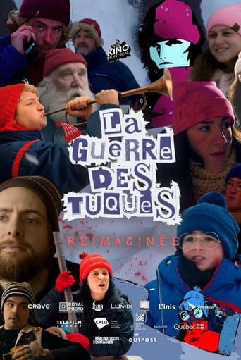 La guerre des tuques : Réimaginée afişi