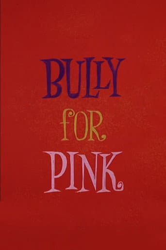 Bully for Pink afişi
