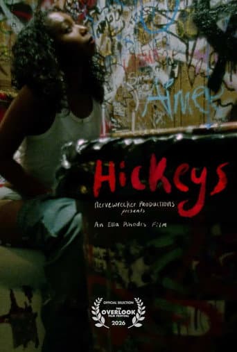 HICKEYS afişi